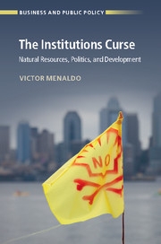The Institutions Curse: Natural Resources, Politics, and Development