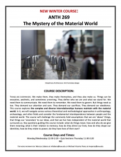 ANTH 269 FLYER - The Mystery of the Material World