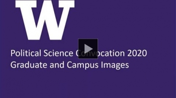  YouTube link to UW Political Science 2020 Graduate and Campus Images